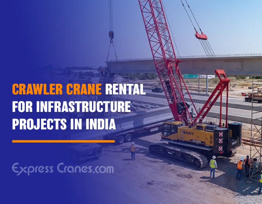 crawler crane working on large infrastructure construction project in India
